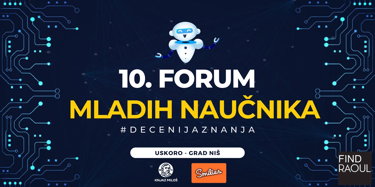 Jubilarni 10. Forum mladih naučnika okuplja najbolje mlade talente Srbije